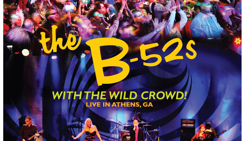 B-52s With The Wild Crowd album