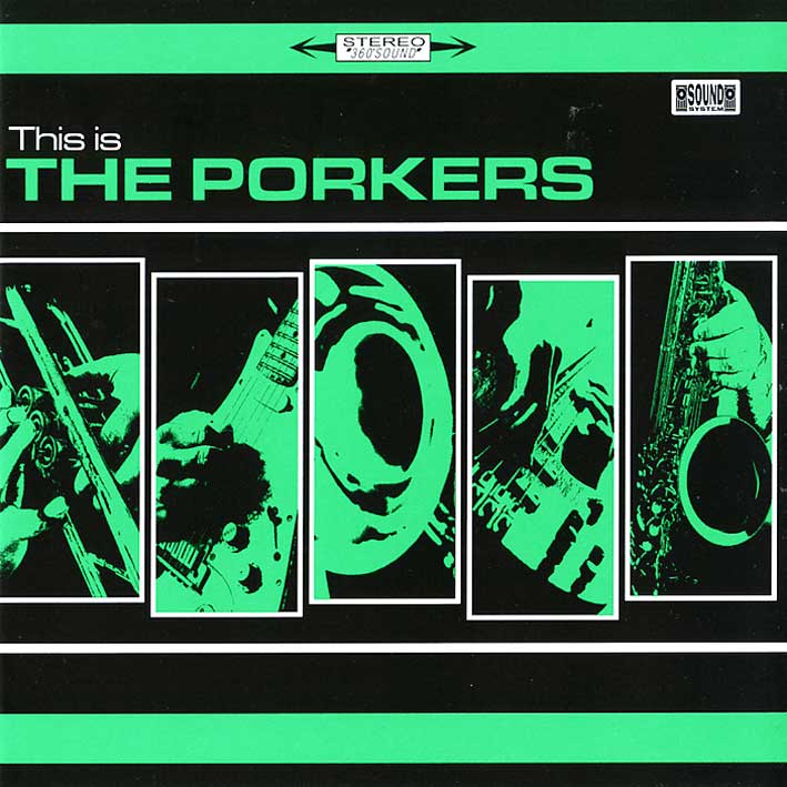 The Porkers album cover. This Is The Porkers 2007